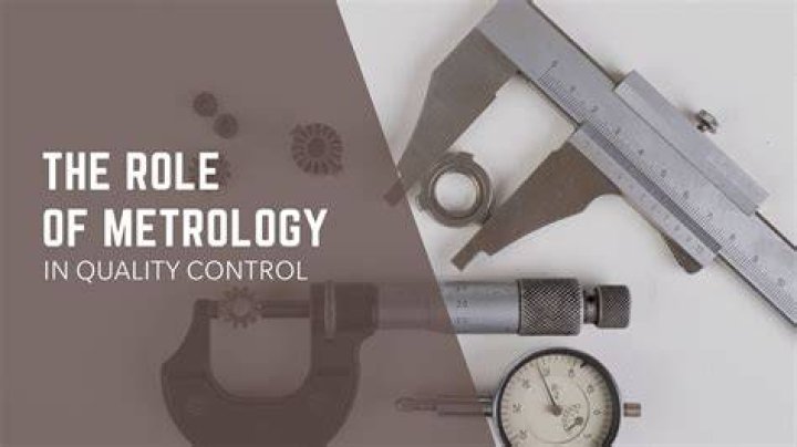In metrology quality control?