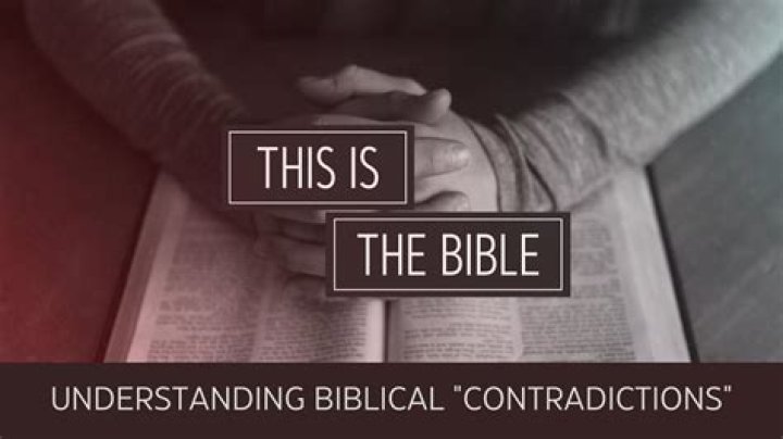 Is the bible a contradiction?