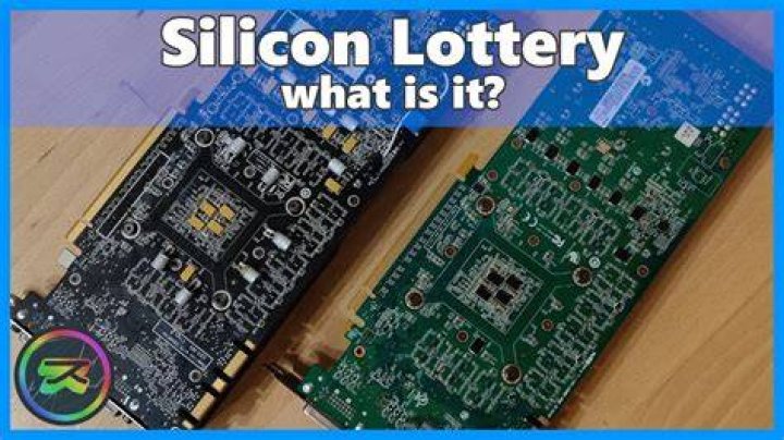 What is silicon lottery?