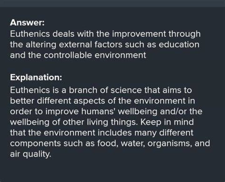 Why do we study euthenics?